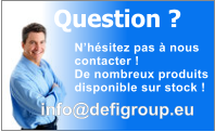 N�h�sitez pas � nous  contacter ! De nombreux produits disponible sur stock ! Question ? info@defigroup.eu